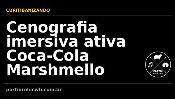 Cenografia-imersiva-ativa-Coca-Cola-Marshmello